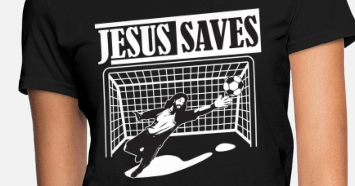jesus saves soccer shirt